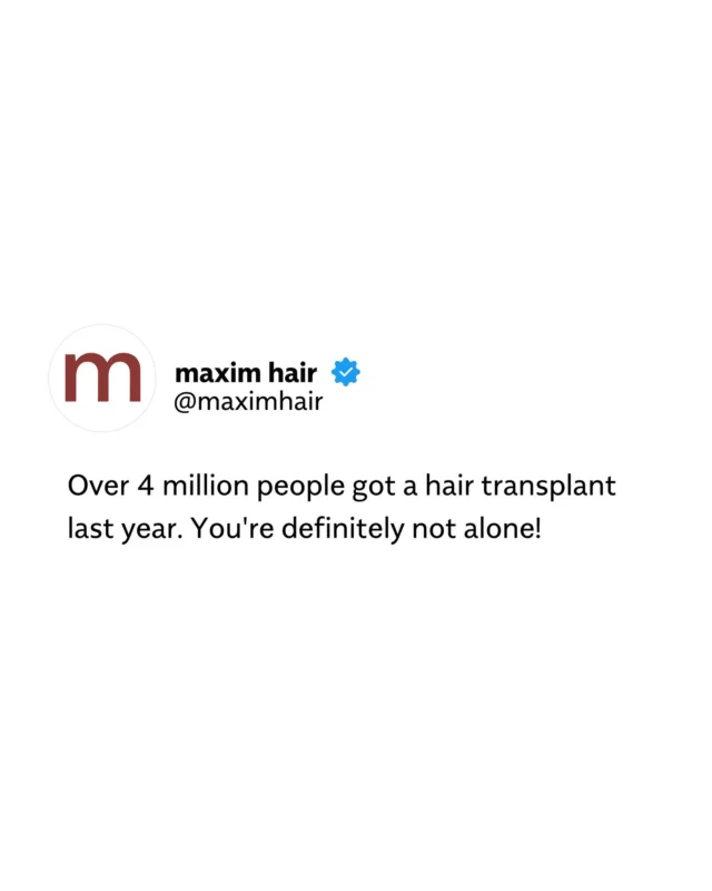 In 2024, over 4.3 million people underwent a hair transplant, highlighting the growing demand for effective hair restoration solutions. This surge reflects a shift in how people approach hair loss—no longer something to hide, but something to confidently address. At MAXIM Hair, we’re proud to be part of this movement, offering advanced, personalized treatments that deliver natural, lasting results. If you’re ready to take the first step, you’re in good company—and you’re right on time.